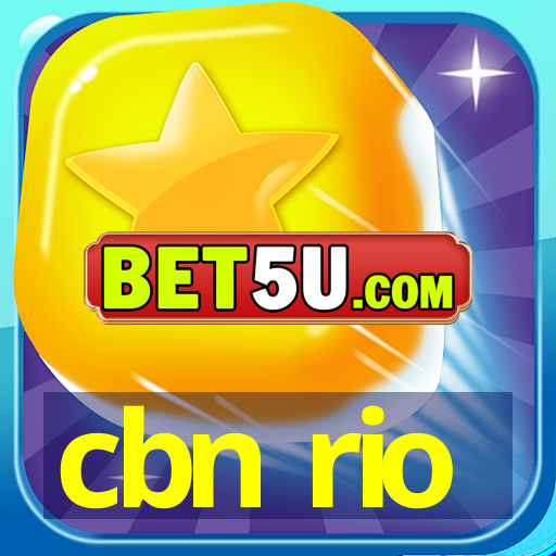 cbn rio