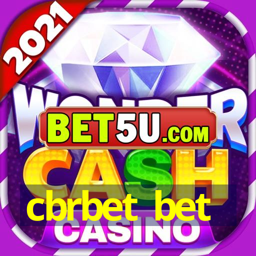 cbrbet bet