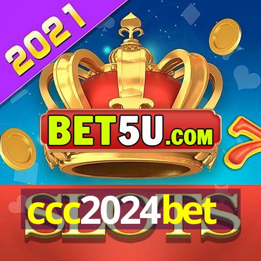 ccc2024bet