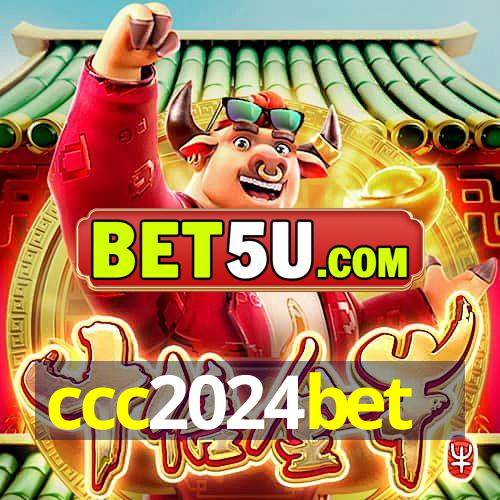 ccc2024bet