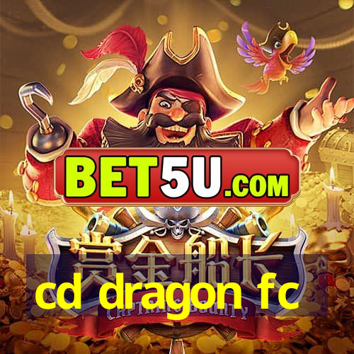 cd dragon fc