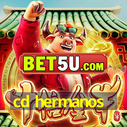 cd hermanos