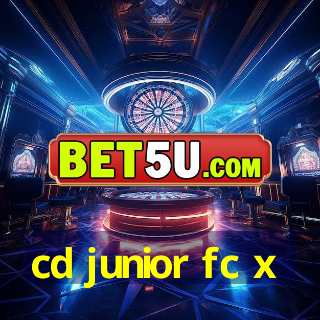 cd junior fc x