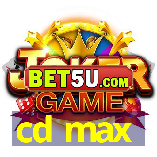 cd max