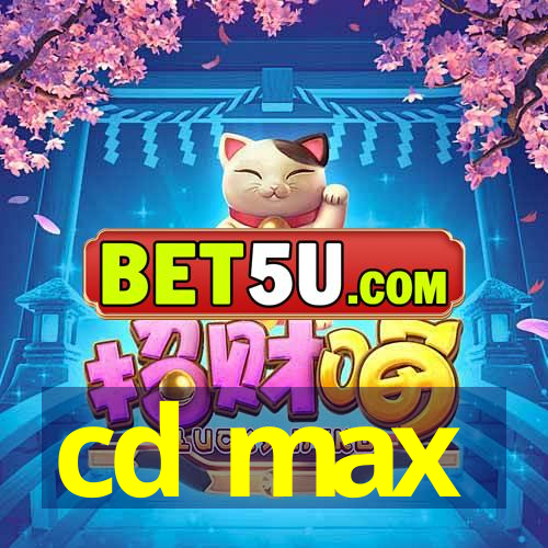 cd max