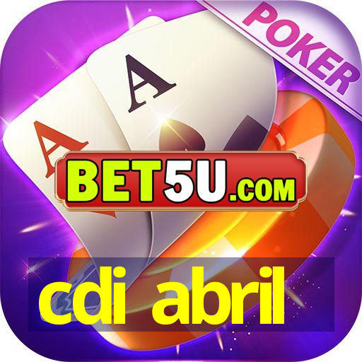 cdi abril