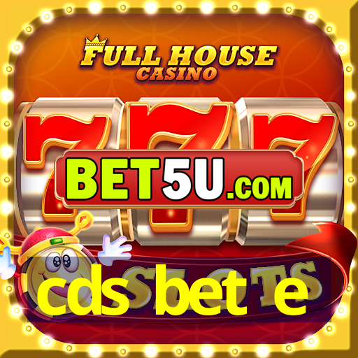 cds bet e