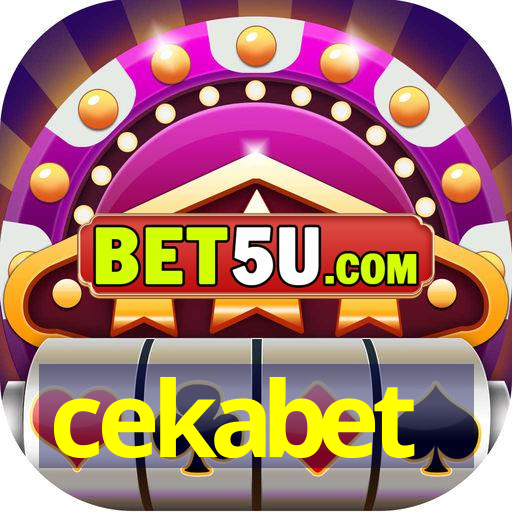 cekabet