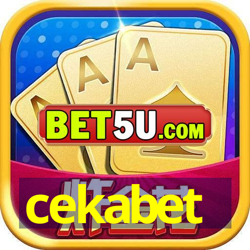 cekabet