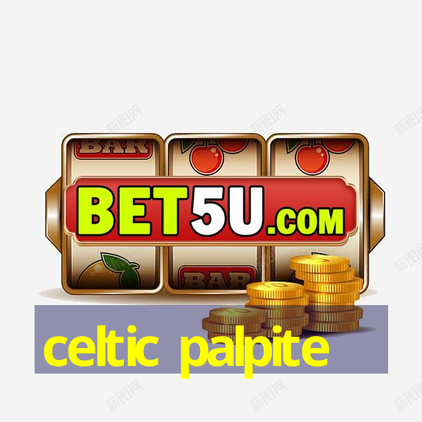 celtic palpite