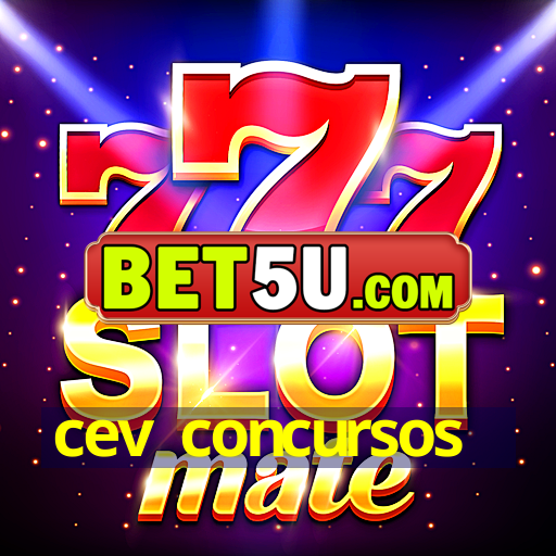 cev concursos