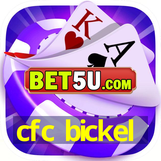 cfc bickel