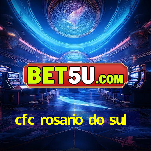 cfc rosario do sul