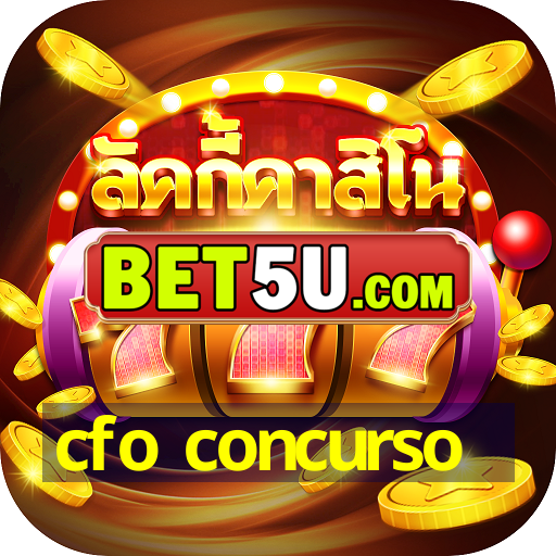 cfo concurso