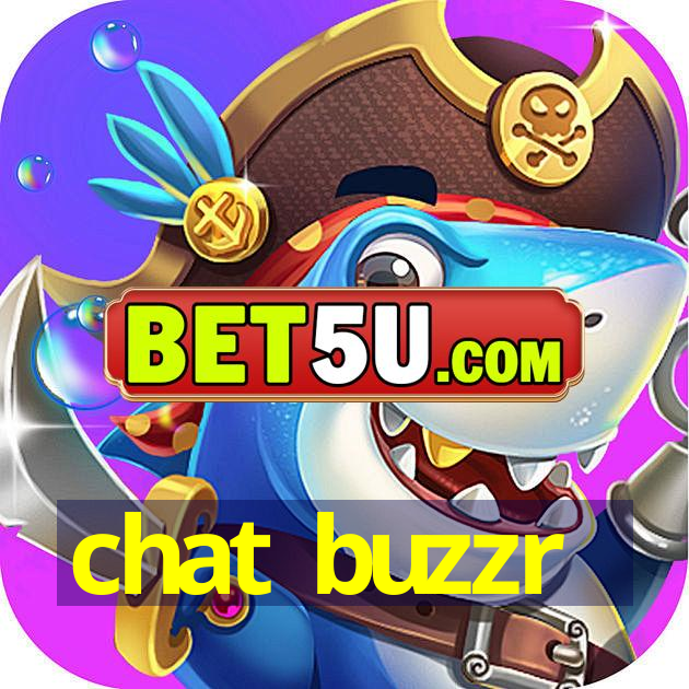 chat buzzr