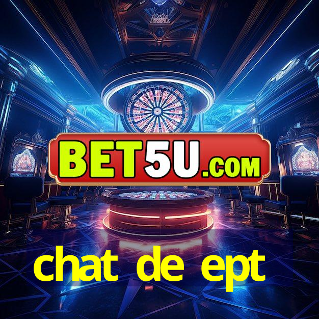 chat de ept