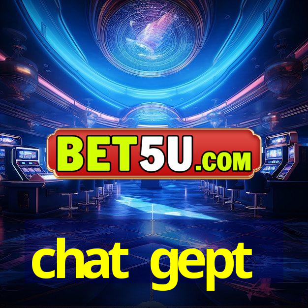 chat gept