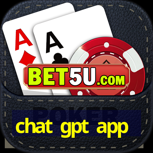 chat gpt app