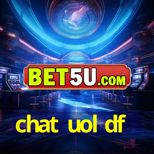 chat uol df