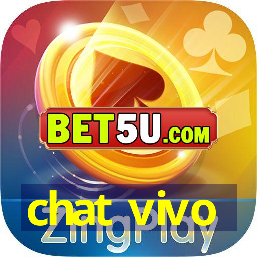 chat vivo