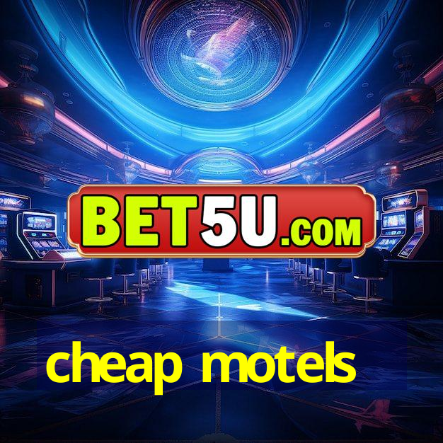 cheap motels