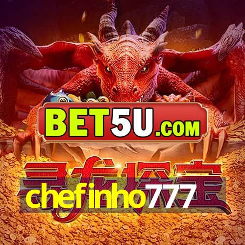 chefinho777