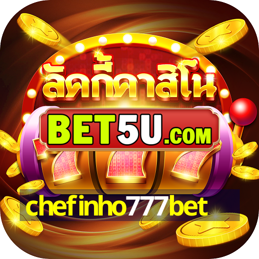 chefinho777bet