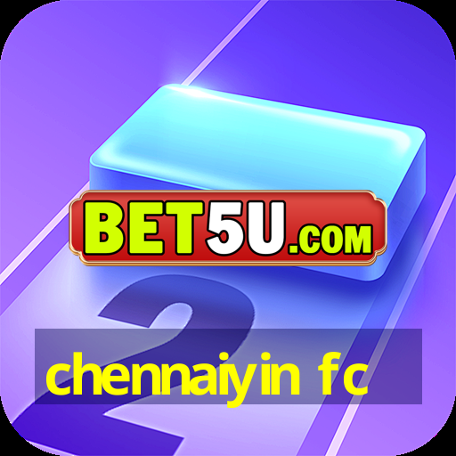 chennaiyin fc