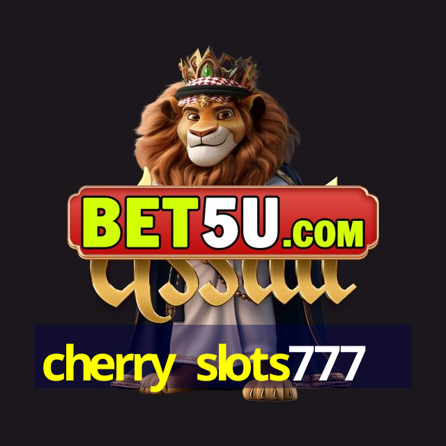 cherry slots777