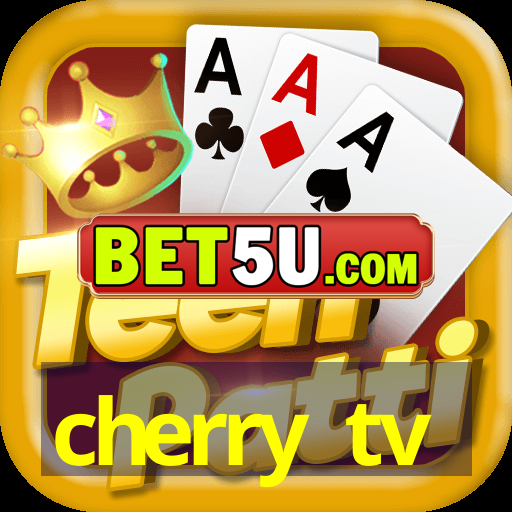 cherry tv