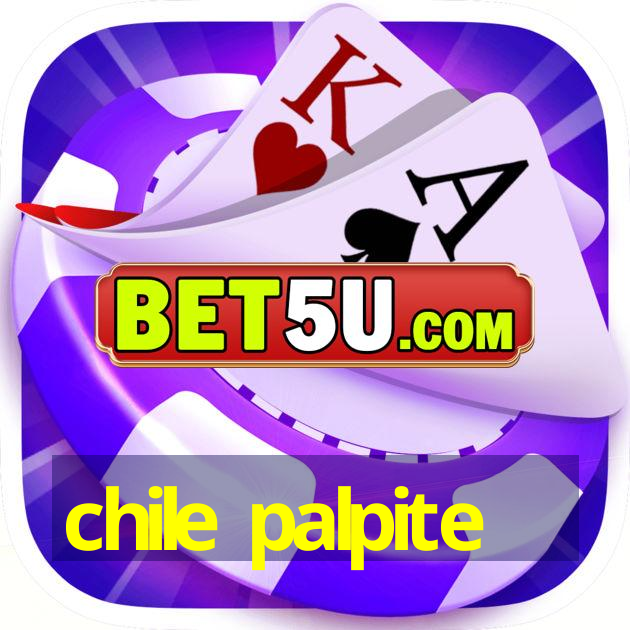 chile palpite