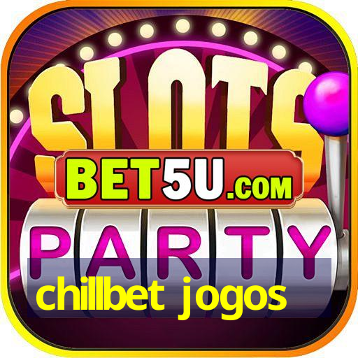 chillbet jogos