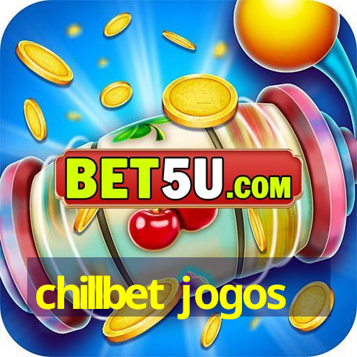 chillbet jogos