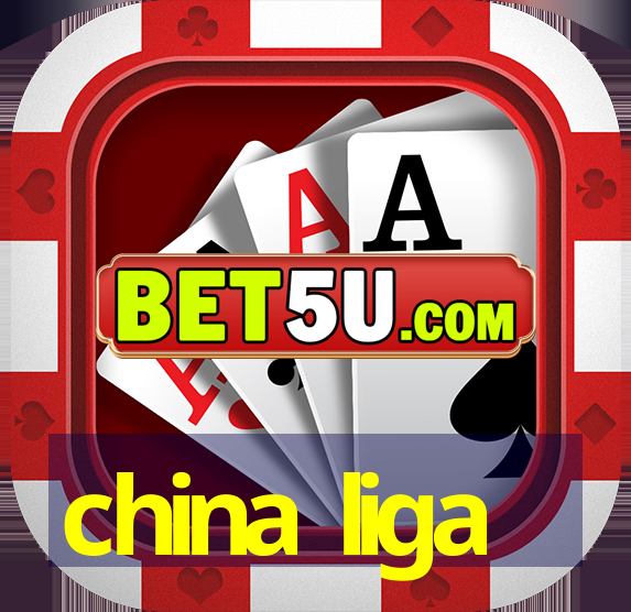 china liga