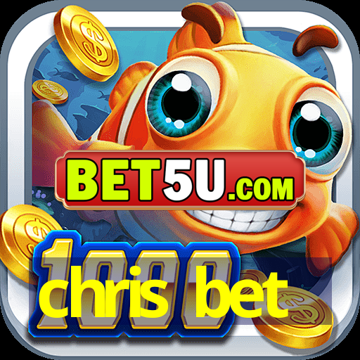 chris bet