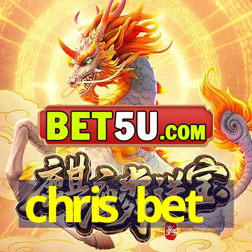 chris bet