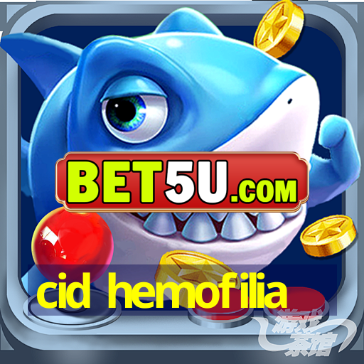 cid hemofilia