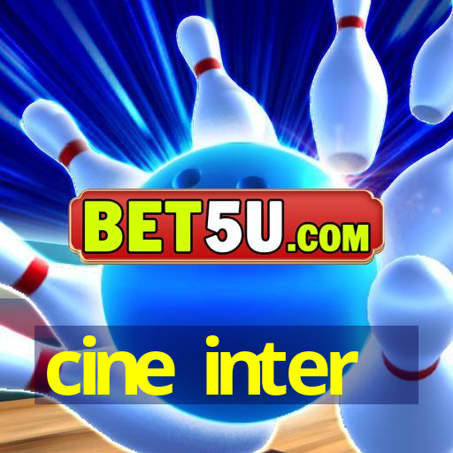 cine inter