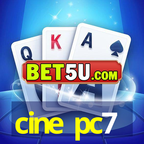 cine pc7