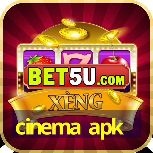 cinema apk