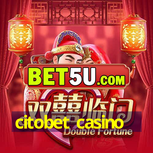 citobet casino