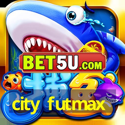 city futmax