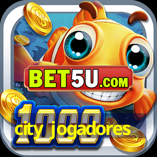 city jogadores