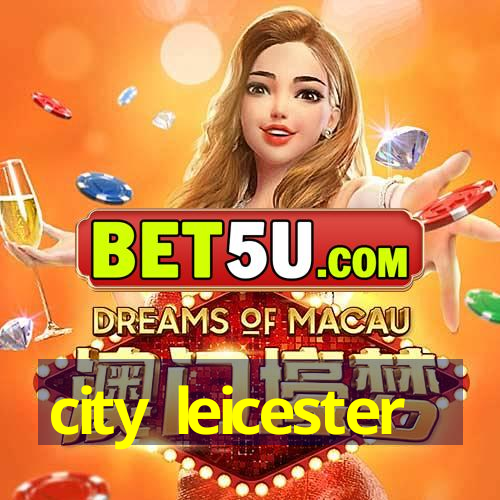 city leicester