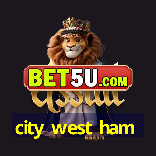 city west ham