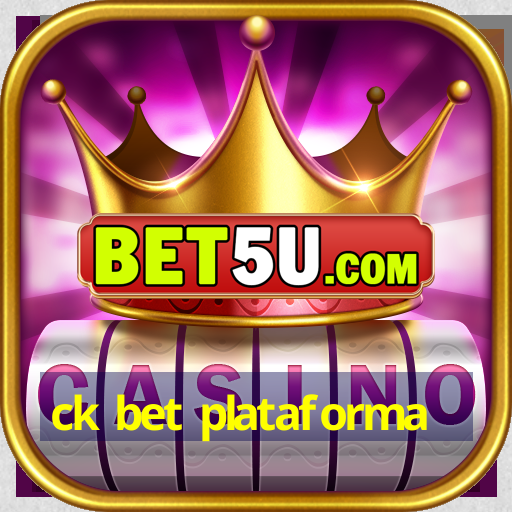 ck bet plataforma