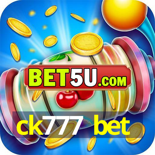 ck777 bet