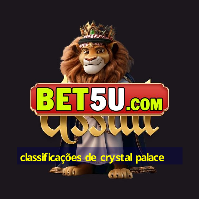 classificações de crystal palace