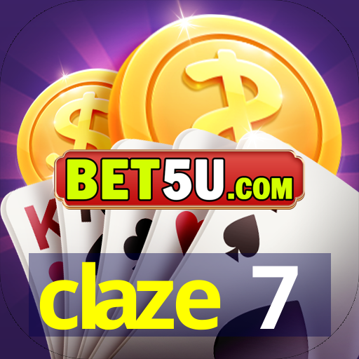 claze 7