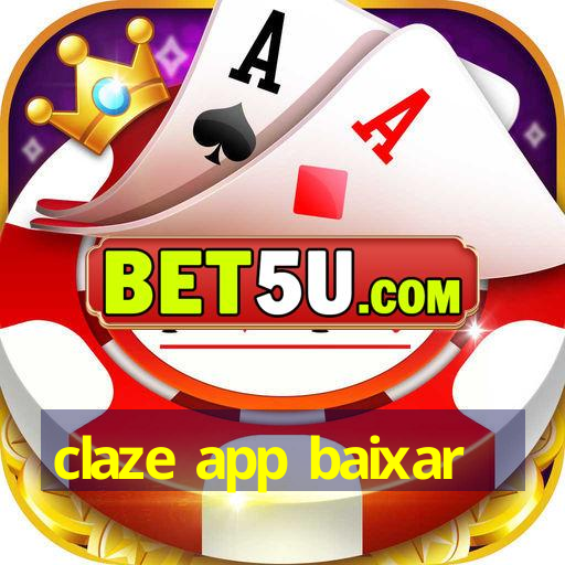 claze app baixar